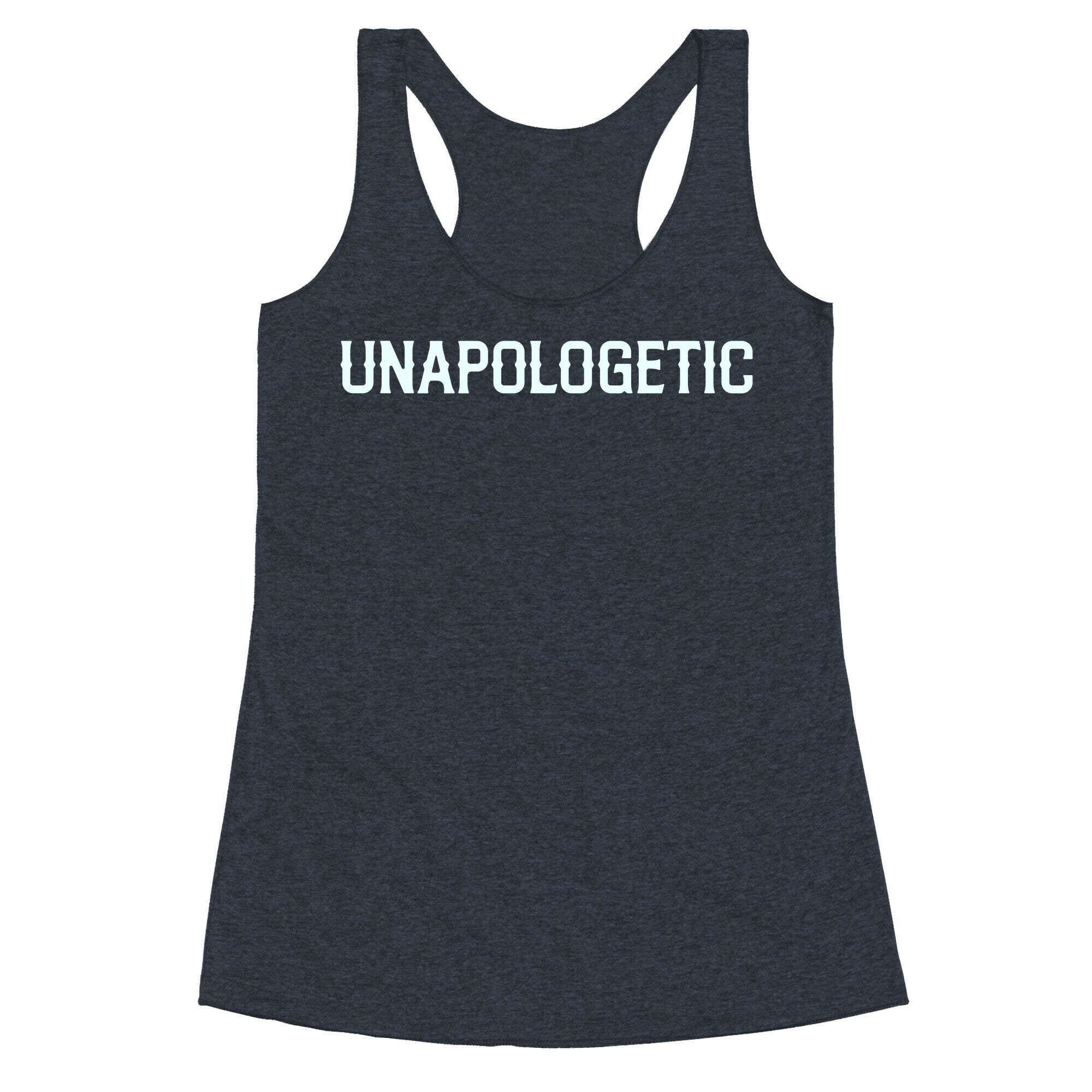 Unapologetic Racerback Tank